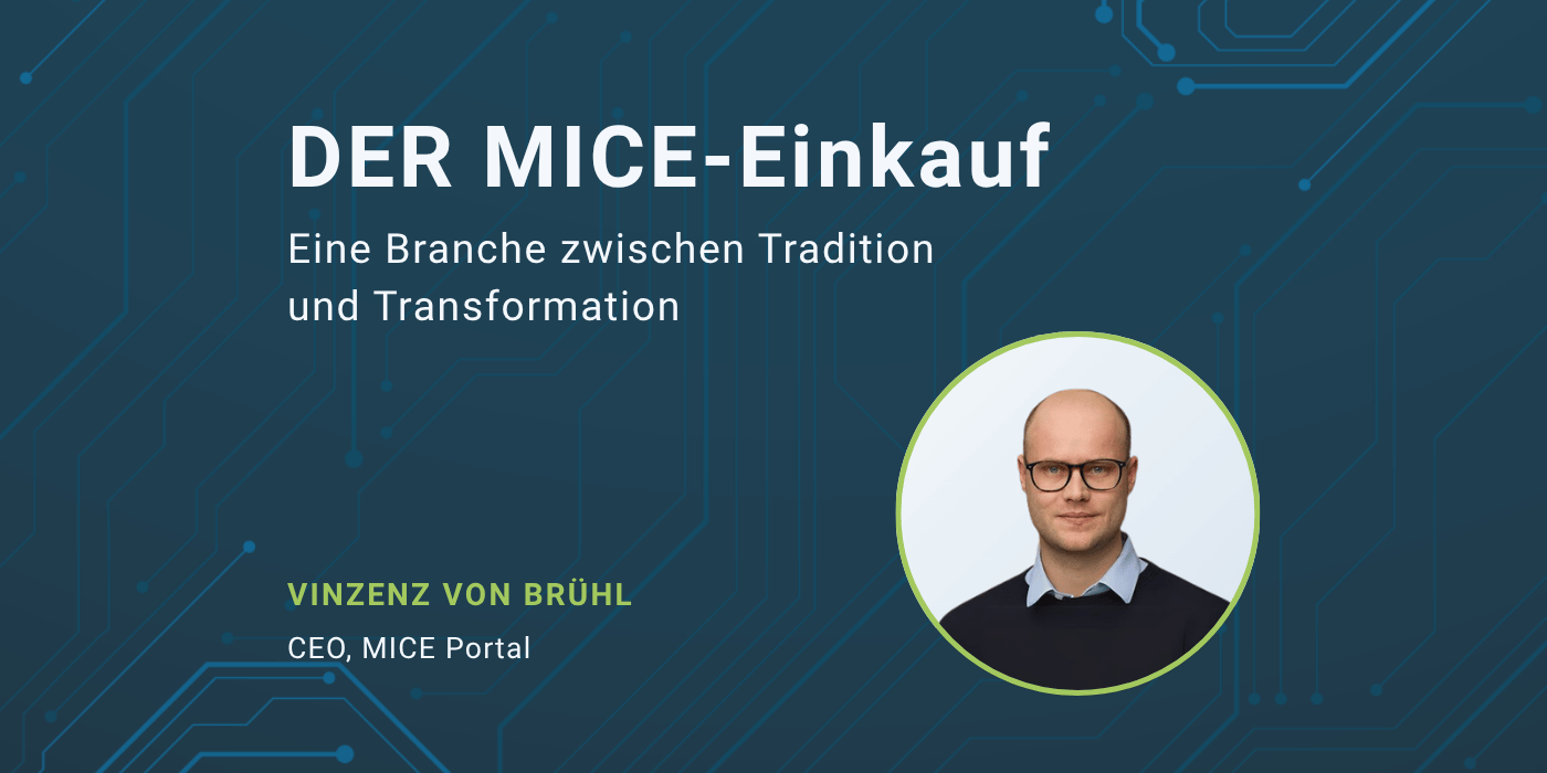 Due MICE Branche zwischen Tradition und Transformation